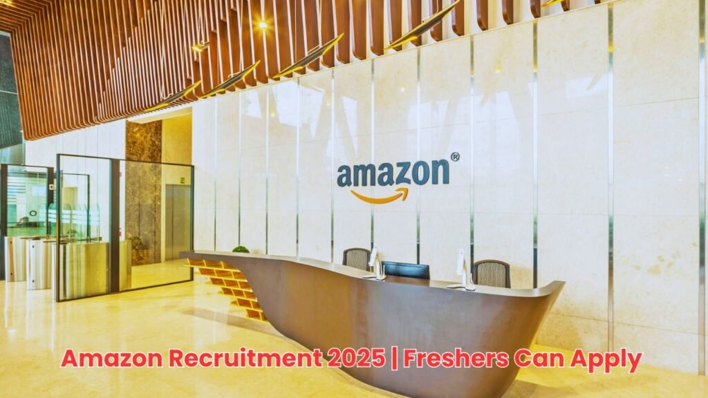 Amazon Recruitment 2025